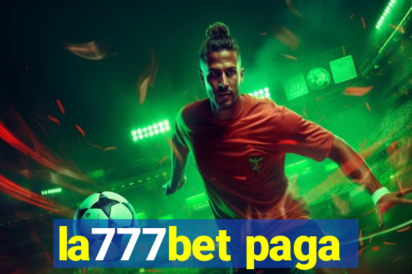 la777bet paga
